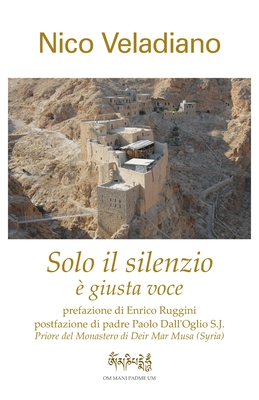 Solo il silenzio giusta voce