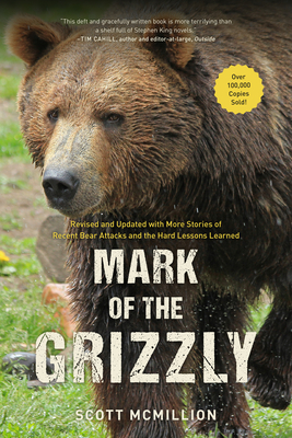 Mark of the Grizzly, Revised and updated edition