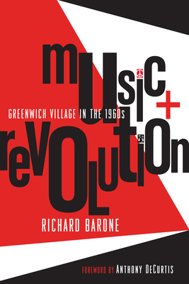 Image for Music + Revolution: Greenwich Village in the 1960s