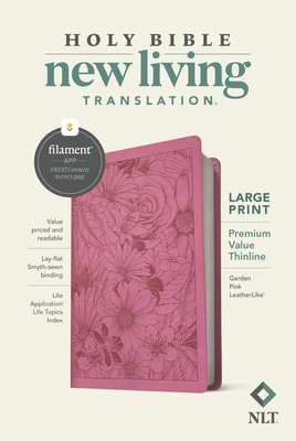 Image for NLT Large Print Premium Value Thinline Bible, Filament Enabled Edition (LeatherLike, Garden Pink)
