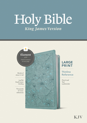 Image for KJV Large Print Thinline Reference Bible, Filament Enabled Edition (Red Letter, LeatherLike, Floral Leaf Teal)