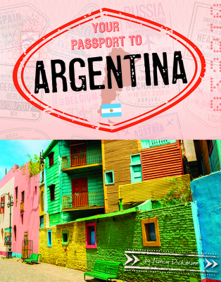 Your Passport to Argentina