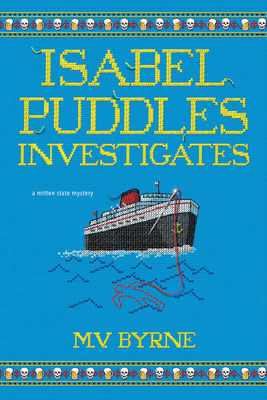 Isabel Puddles Investigates: A Mitten State Mystery
