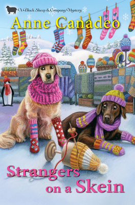 Strangers On A Skein: A Black Sheep & Company Mystery