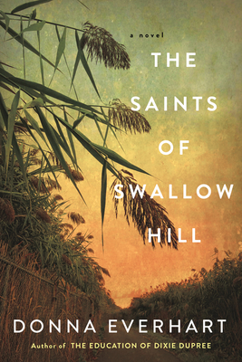 Saints Of Swallow Hill: A Novel