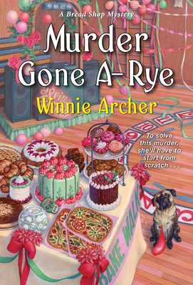 Image for Death Gone A-Rye (A Bread Shop Mystery) Death Gone A-Rye (A Bread Shop Mystery)