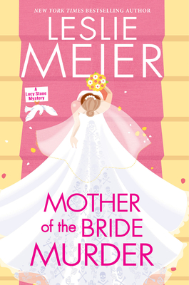 Mother Of The Bride Murder - A Lucy Stone Mystery