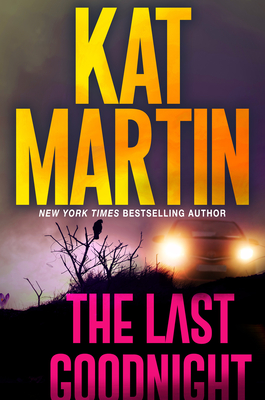 The Last Goodnight: A Riveting New Thriller (Blood Ties, The Logans)