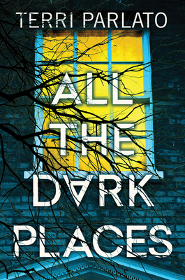 Image for ALL THE DARK PLACES