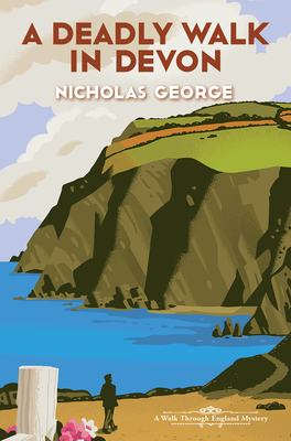 Deadly Walk In Devon: A Walk Through England Mystery