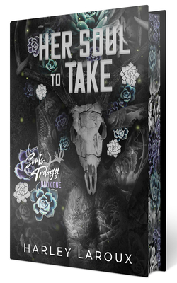 Her Soul to Take: Deluxe Special Edition: A Paranormal Dark Academia Romance (Souls Trilogy)