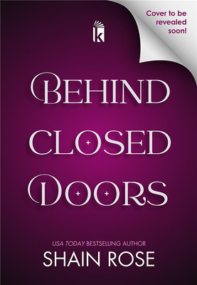 Behind Closed Doors: Deluxe Limited Edition