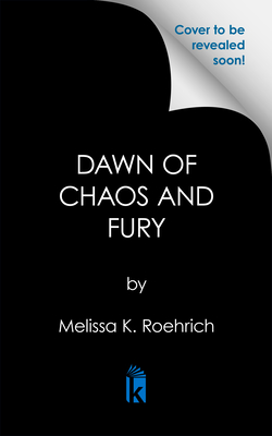 Dawn of Chaos and Fury