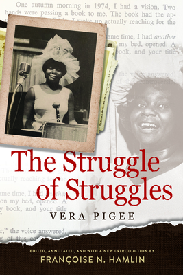 The Struggle of Struggles (Civil Rights in Mississippi Series)