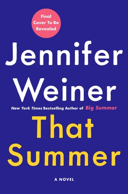That Summer: A Novel