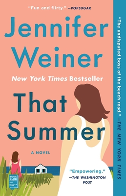 That Summer: A Novel