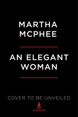 An Elegant Woman: A Novel