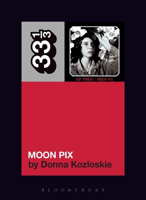 Image for Cat Power's Moon Pix (33 1/3)
