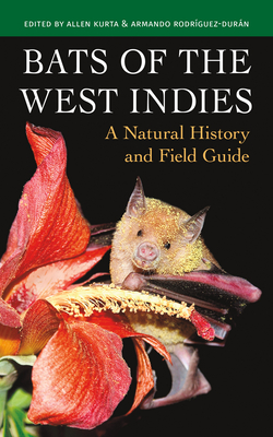 Image for Bats of the West Indies: A Natural History and Field Guide Bats of the West Indies: A Natural History and Field Guide