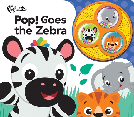 Baby Einstein - Pop! Goes the Zebra - Popping Button Sound Book - PI Kids