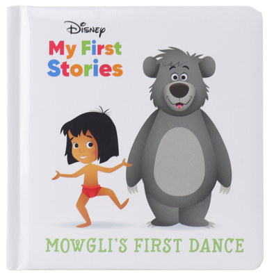 Image for Disney My First Stories - Mowgli's First Dance - Jungle Book - PI Kids Disney My First Stories - Mowgli's First Dance - Jungle Book - PI Kids