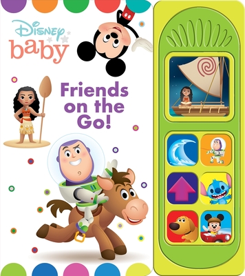 Disney Baby Mickey Mouse, Buzz Lightyear, Moana, and More! Friends on the Go! 7-Button Sound Book PI Kids
