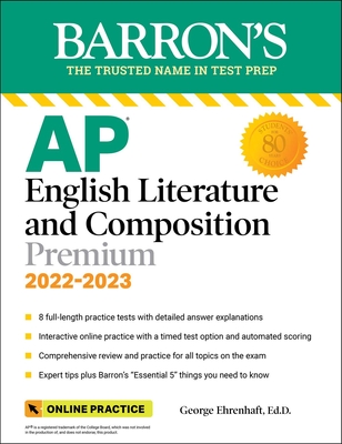 AP English Literature and Composition Premium, 2022-2023: 8 Practice Tests + Comprehensive Review + Online Practice (Barron's AP)