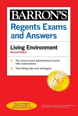 Image for Regents Exams and Answers: Living Environment Revised Edition (Barron's Regents NY) Regents Exams and Answers: Living Environment Revised Edition (Barron's Regents NY)