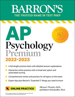 Image for AP Psychology Premium, 2022-2023: Comprehensive Review with 6 Practice Tests + an Online Timed Test Option AP Psychology Premium, 2022-2023: Comprehensive Review with 6 Practice Tests + an Online Timed Test Option