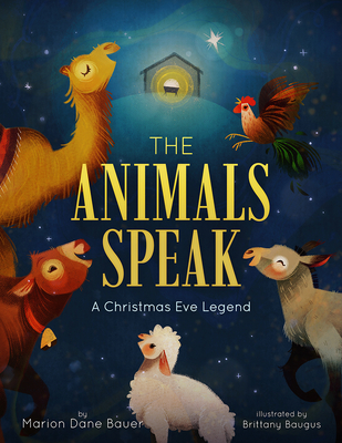 Image for The Animals Speak: A Christmas Eve Legend The Animals Speak: A Christmas Eve Legend