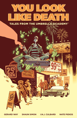 Image for Tales from the Umbrella Academy: You Look Like Death Volume 1 Tales from the Umbrella Academy: You Look Like Death Volume 1