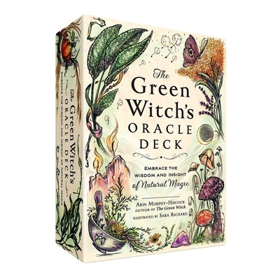 The Green Witch's Oracle Deck: Embrace the Wisdom and Insight of Natural Magic (Green Witch Witchcraft Series)