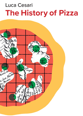 History Of Pizza, The