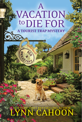 A Vacation to Die For (A Tourist Trap Mystery)