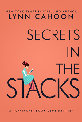 Image for Secrets in the Stacks: A Second Chance at Life Murder Mystery (A Survivor's Book Club Mystery)