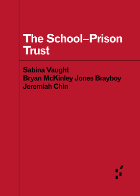 The SchoolPrison Trust (Forerunners: Ideas First)