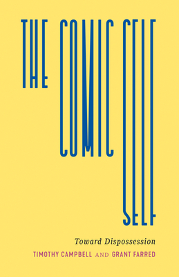 The Comic Self (Commerce and Mass Culture)