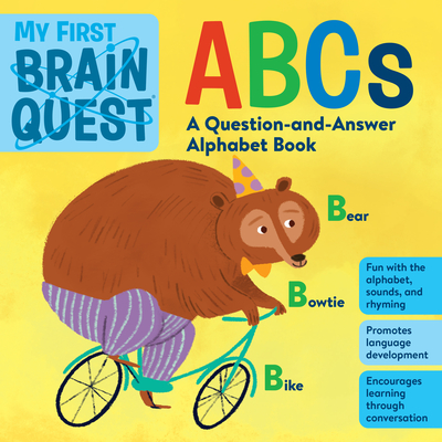 Image for MY FIRST BRAIN QUEST ABCS: A QUESTION-AND-ANSWER BOOK