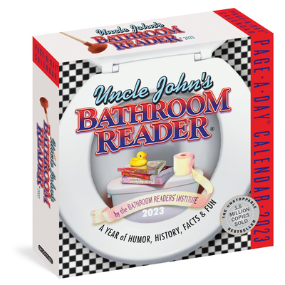 Uncle Johns Bathroom Reader Page-A-Day Calendar 2023: A Year of Humor, History, Facts & Fun