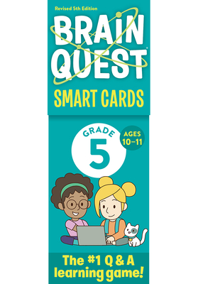 Brain Quest 5th Grade Smart Cards Revised 5th Edition