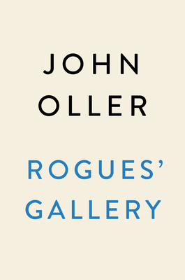 Rogues' Gallery: The Birth of Modern Policing and Organized Crime in Gilded Age New York