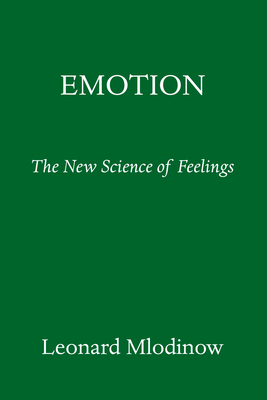 Emotional: How Feelings Shape Our Thinking
