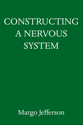 Image for Constructing a Nervous System: A Memoir