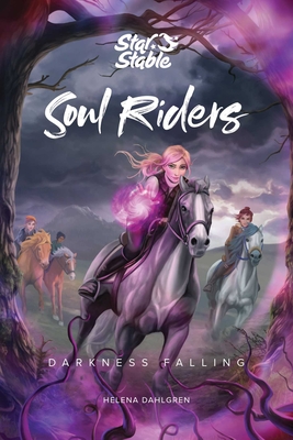 Image for Soul Riders: Darkness Falling Volume 3 Soul Riders: Darkness Falling Volume 3