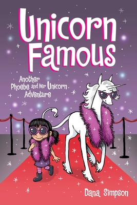 Image for Unicorn Famous: Another Phoebe and Her Unicorn Adventure (Volume 13)