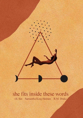 Image for She Fits Inside These Words (Volume 4) (What She Felt) She Fits Inside These Words (Volume 4) (What She Felt)