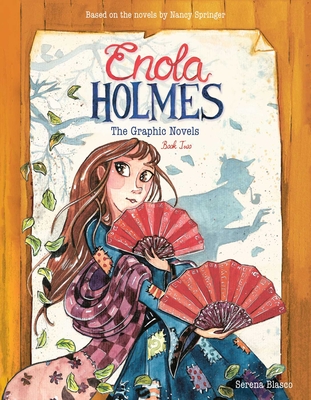 Image for ENOLA HOLMES: THE GRAPHIC NOVELS: THE CASE OF THE PECULIAR PINK FAN, THE CASE OF THE CRYPTIC CRINOLI