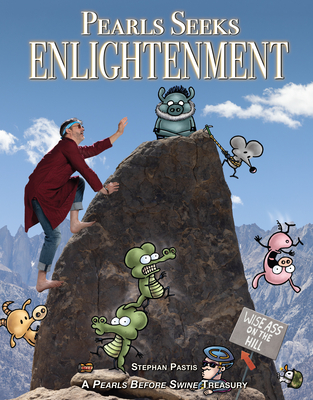 PEARLS SEEKS ENLIGHTENMENT A PEARLS BEFORE SWINE TREASURY