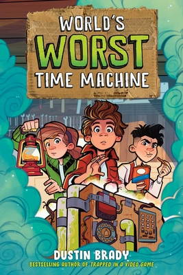 Image for World's Worst Time Machine (Volume 1) World's Worst Time Machine (Volume 1)