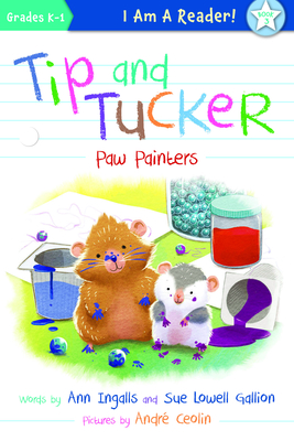Tip and Tucker Paw Painters (I AM A READER!: Tip and Tucker, 3)